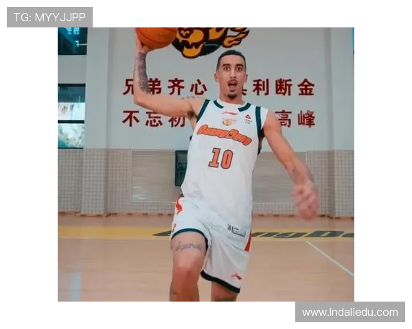 浙江男篮约克离队 新援安德鲁加盟补强